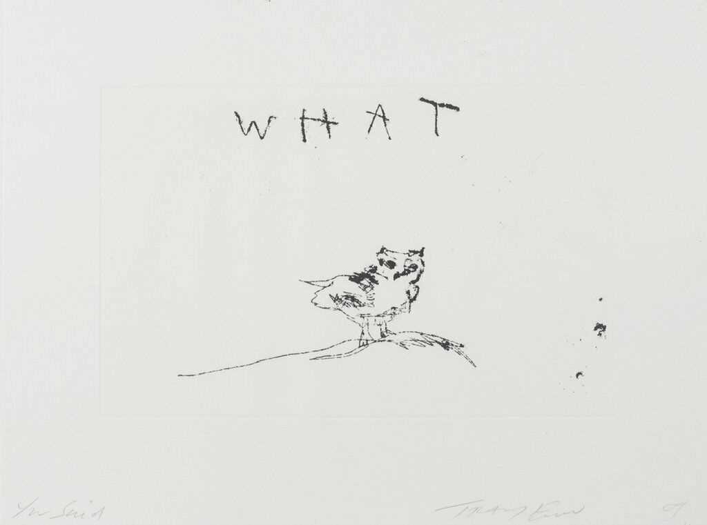 Lot 273 - Tracey Emin (British 1963-), 'You Said What', 2009