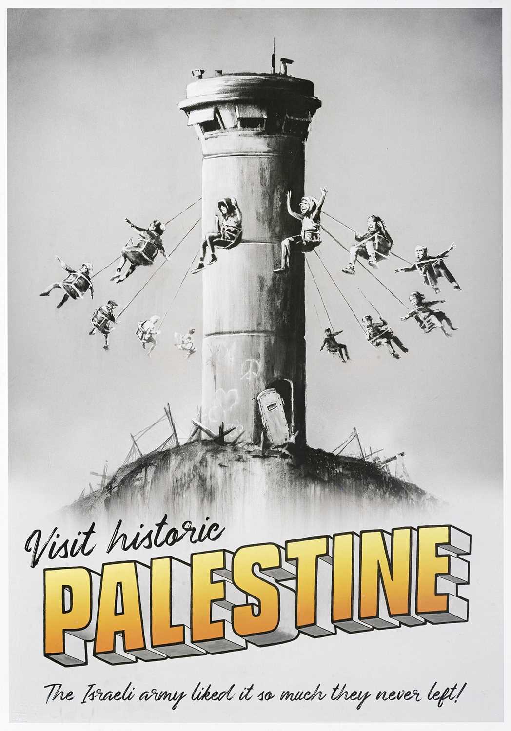Lot 91 - Banksy (British 1974-), 'Visit Historic Palestine', 2018