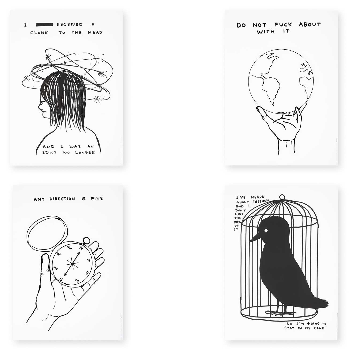 Lot 52 - David Shrigley (British 1968-), 'I Received A Clonk On The Head, Do Not Fuck About With It, Any Direction Is Fine & I've Heard About Freedom', 2022