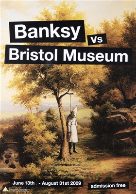 Lot 120 - Banksy (British b.1974), a collection of four Banksy vs Bristol Museum exhibition posters, 2009