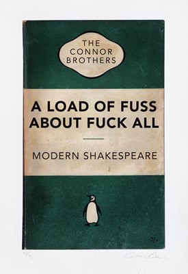 Lot 27 - Connor Brothers (British Duo), 'A Load Of Fuss', 2016