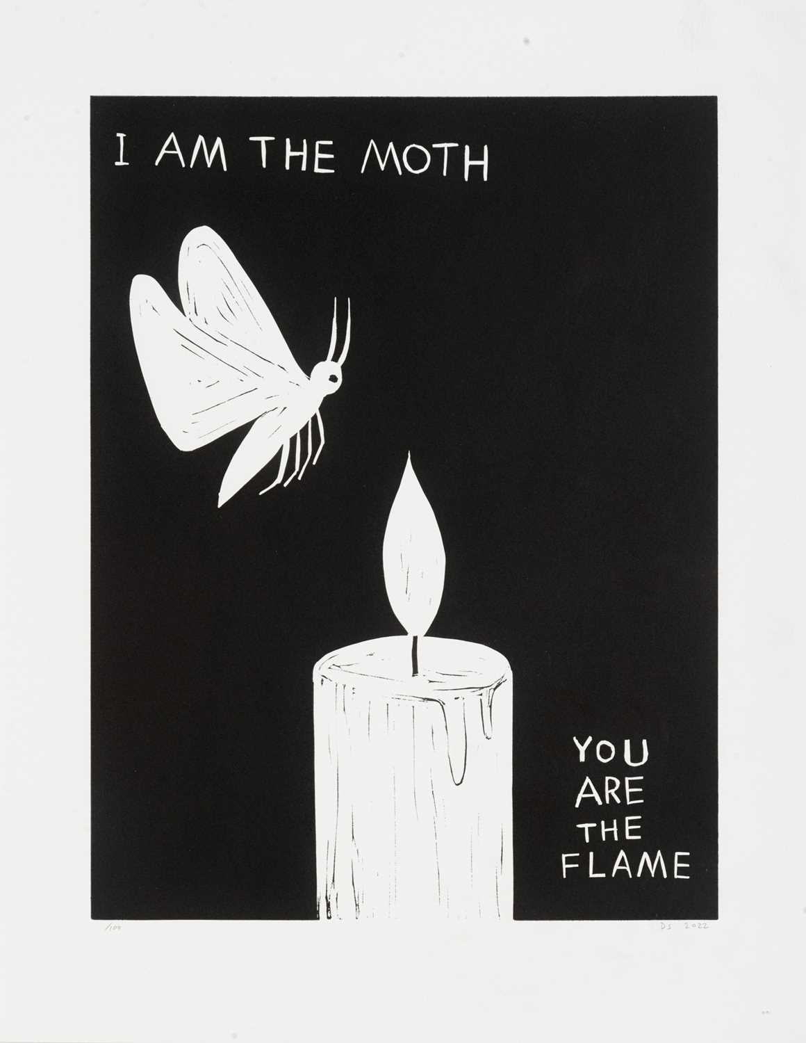 Lot 58 - David Shrigley (British 1968-), 'I Am The Moth You Are The Flame', 2022