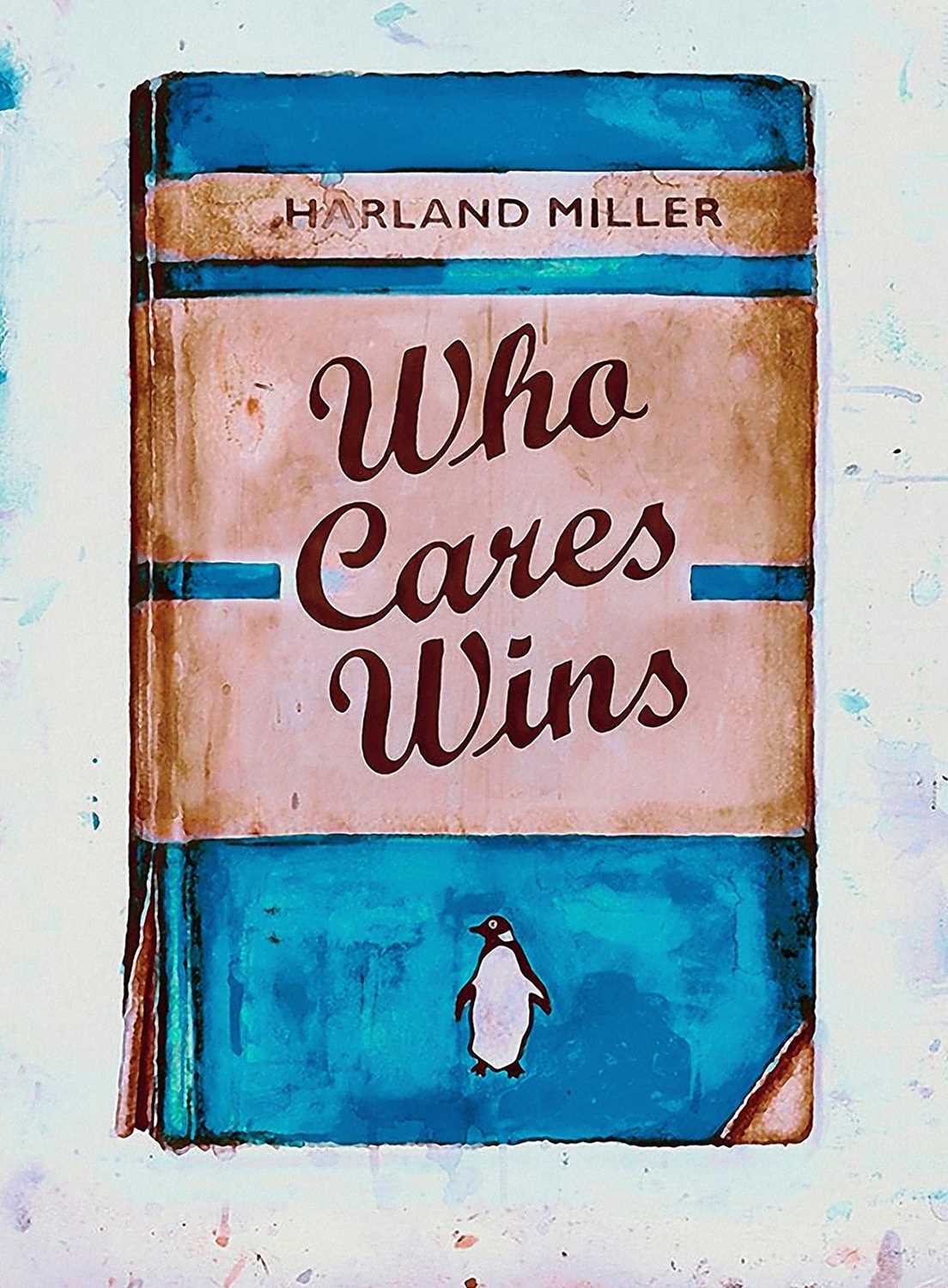 Lot 143 - Harland Miller (British 1964-), 'Who Cares Wins', 2020