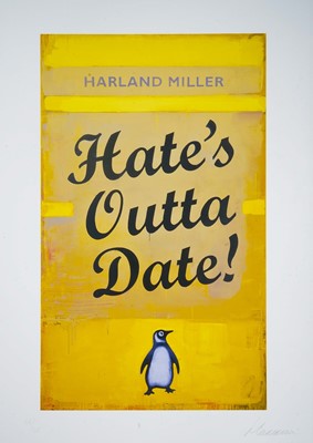 Lot 139 - Harland Miller (British 1964-), 'Hate's Outta Date', 2022