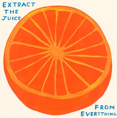 Lot 42 - David Shrigley (British 1968-), 'Extract The Juice From Everything', 2023