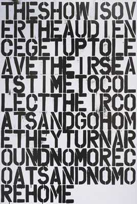 Lot 26 - Christopher Wool & Felix Gonzales Torres (Collaboration), 'Untitled (The Show Is Over)’, 1993
