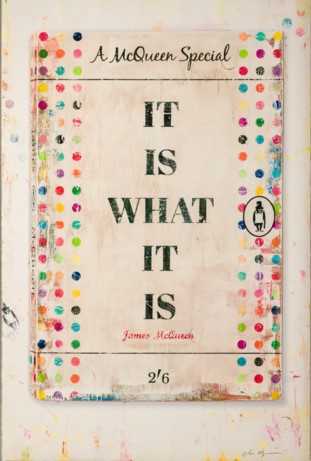 Lot 147 - James McQueen (British 1977-), 'It Is What It Is', 2023