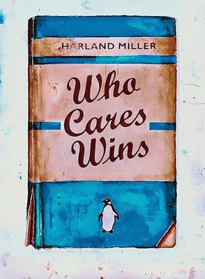Lot 147 - Harland Miller (British 1964-), 'Who Cares Wins', 2020