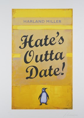 Lot 112 - Harland Miller (British 1964-), 'Hate's Outta Date (Yellow)', 2022