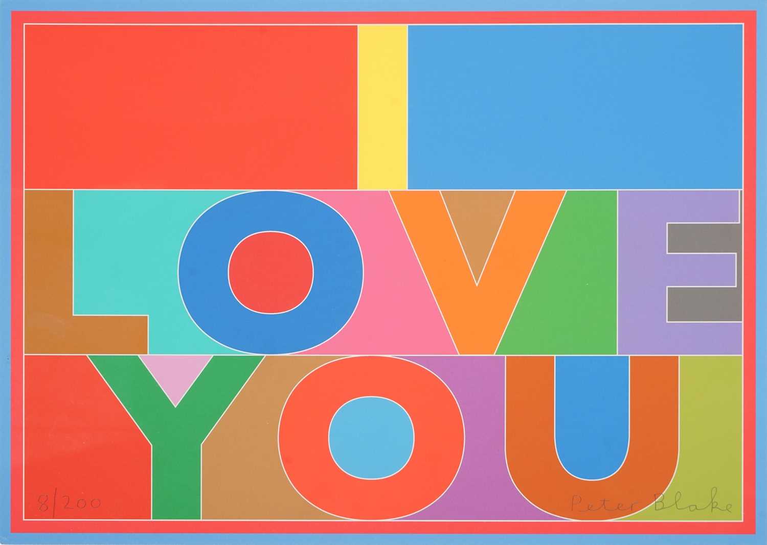Lot 82 - Peter Blake (British 1932-), 'I Love You', 2013