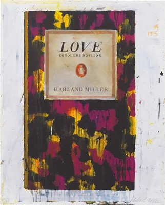 Lot 106 - Harland Miller (British 1964-), 'Love Conquers Nothing', 2011