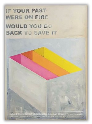 Lot 44 - Harland Miller (British 1964-), 'If Your Past Were On Fire Would You Go Back To Save It', 2016