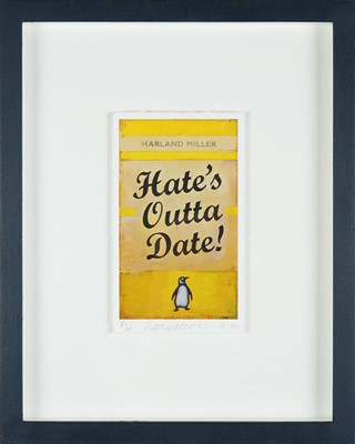 Lot 181 - Harland Miller (British 1964-), ‘Hate’s Outta Date’, 2017