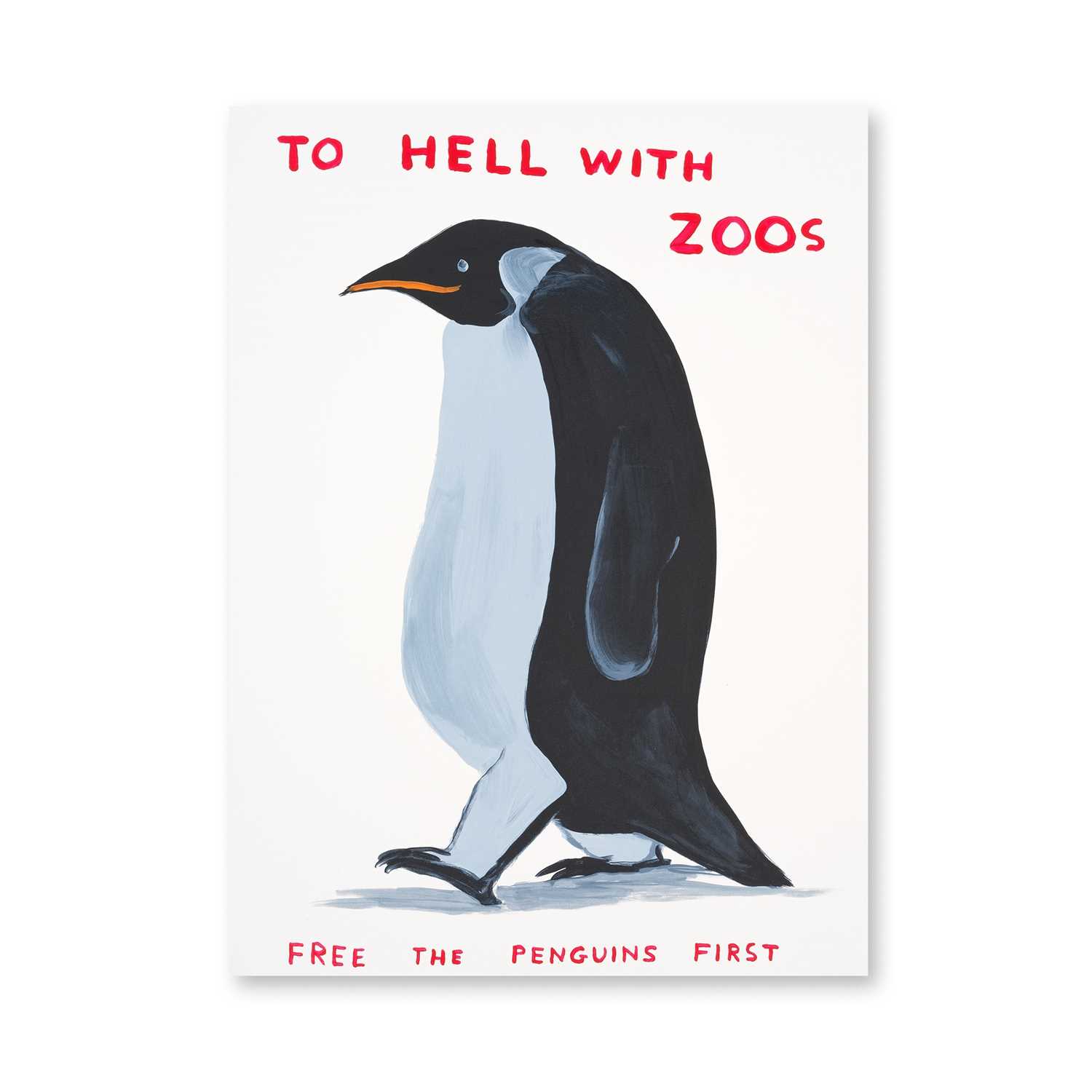 Lot 129 - David Shrigley (British 1968-), 'To Hell With Zoos', 2021