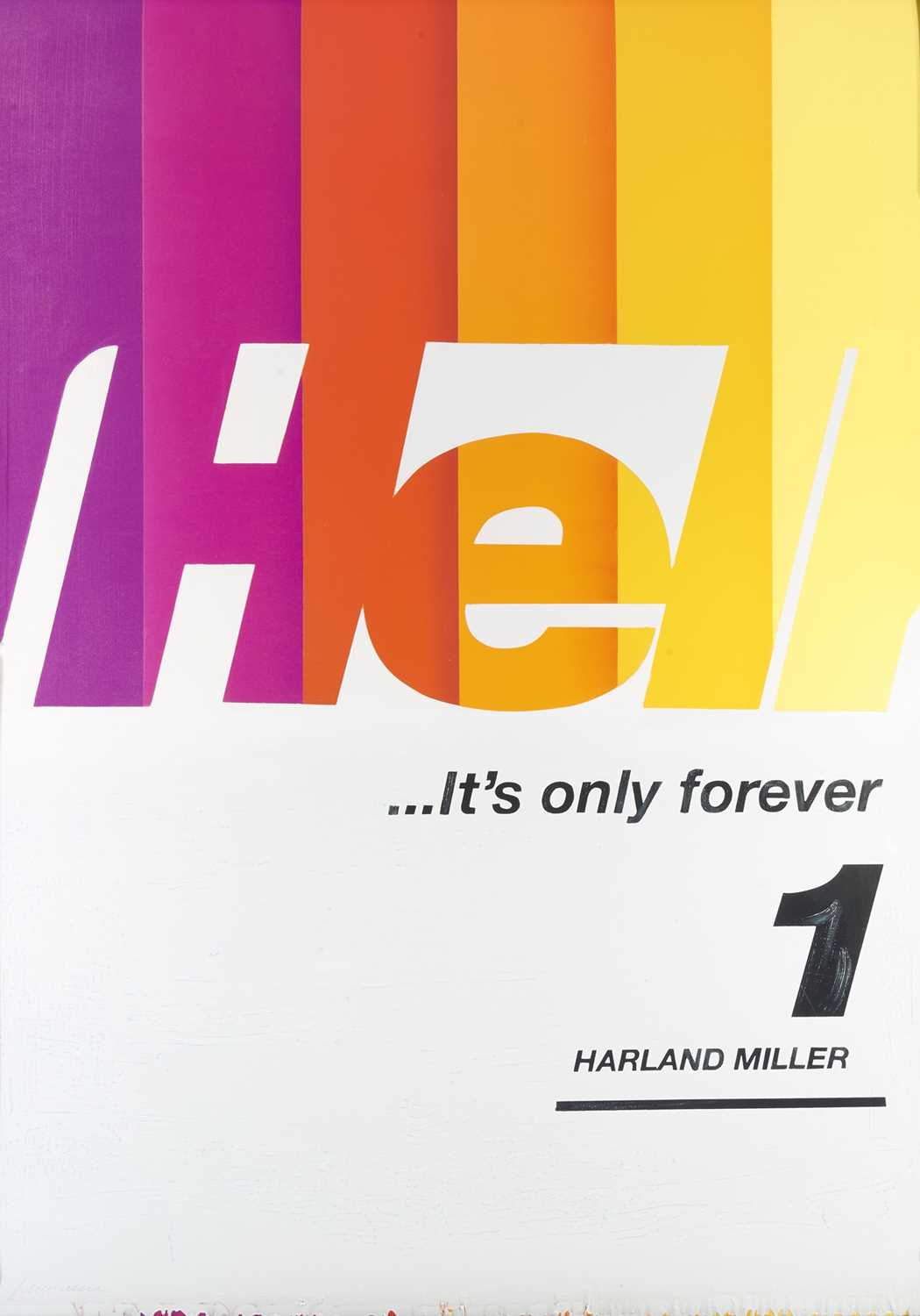 Lot 182 - Harland Miller (British 1964-), 'Hell ... It's Only Forever (Large)', 2020