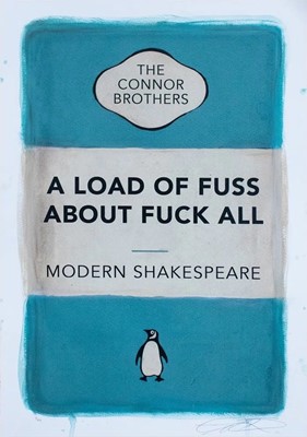 Lot 25a - Connor Brothers (British Duo), 'A Load Of Fuss - Modern Shakespeare (Blue)'