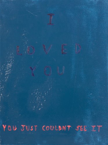 Lot 121 - Richie Culver (British b.1983), ‘I Loved You, You Just Couldn't See It’, 2012