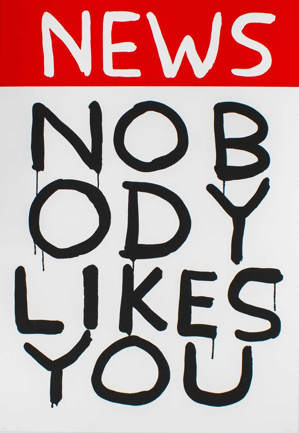Lot 64 - David Shrigley (British 1968-), 'Untitled (News: Nobody Likes You)', 2006