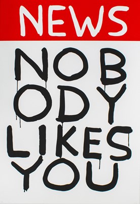 Lot 64 - David Shrigley (British 1968-), 'Untitled (News: Nobody Likes You)', 2006