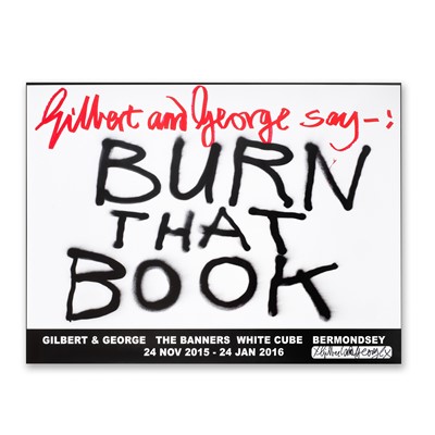 Lot 53 - Gilbert & George (British Duo), 'The Banners', 2015/16 - Ten Works