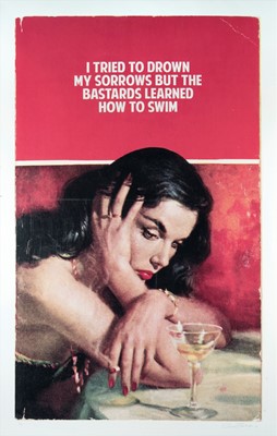 Lot 266 - Connor Brothers (British 1968-), ‘I Tried To Drown My Sorrows But The Bastards Learned How To Swim’, 2015