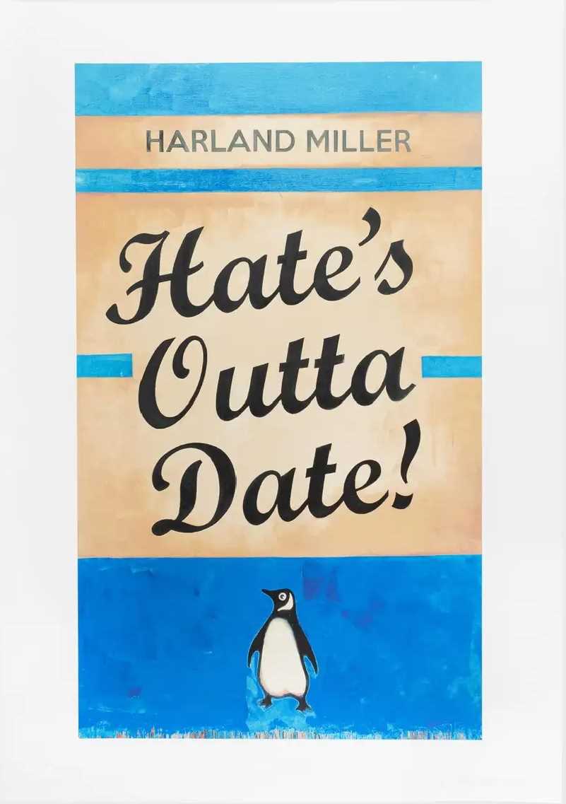 Lot 278 - Harland Miller (British 1964-), 'Hate's Outta Date (Blue)', 2022