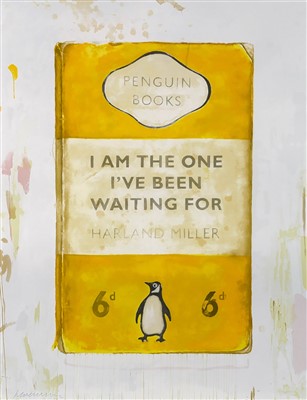 Lot 272 - Harland Miller (British b.1964), " I am the One I've been Waiting for " , 2016