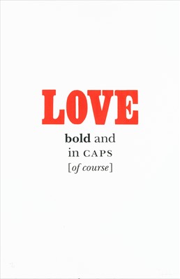 Lot 160 - Christian Brett (British), ‘Love in Bold’, 2009