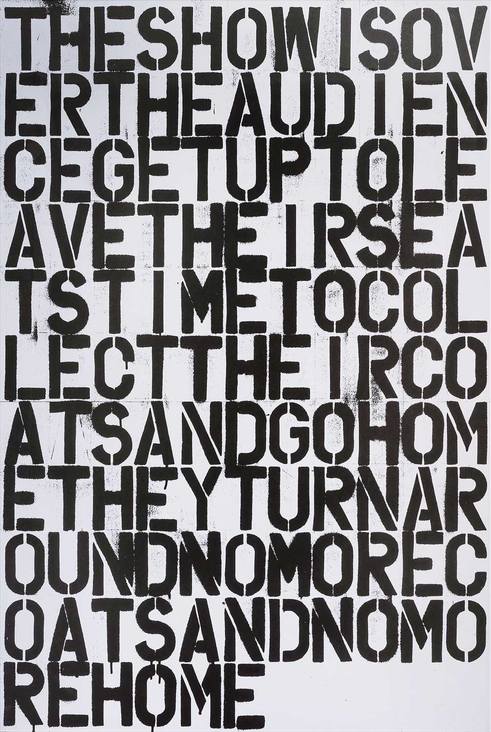 Lot 13 - Christopher Wool & Felix Gonzalez-Torres (Collaboration), ‘untitled (The Show Is Over)’, 1993