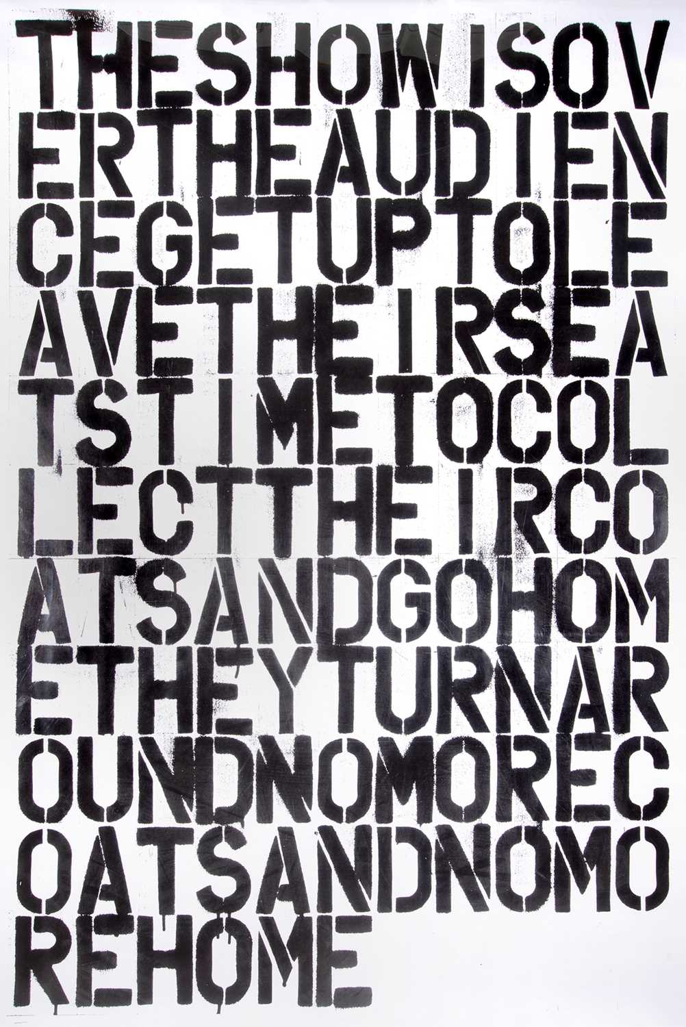 Lot 8 - Christopher Wool (American 1955-) & Felix Gonzalez-Torres (Cuban 1957-1996), 'Untitled (The Show Is Over)’, 1993