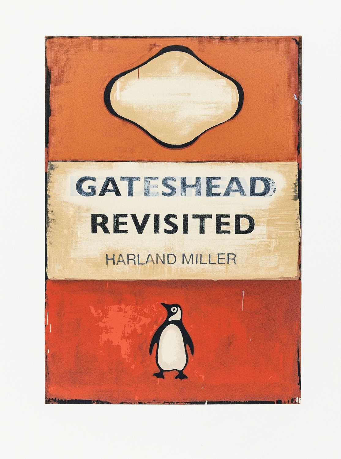 Lot 211 - Harland Miller (British 1964-), Gateshead Revisited', 2009