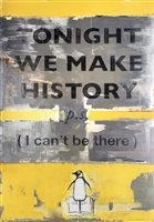 Lot 386 - Harland Miller (British b.1964), 'Tonight We Make History', 2018