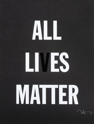 Lot 30 - Hank Willis Thomas (American 1976-), 'All Lies Matter', 2019