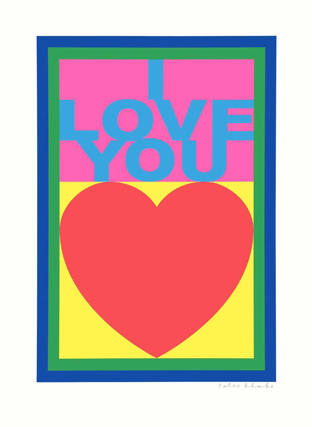 Lot 104 - Peter Blake (British 1932-), 'I Love You', 2008