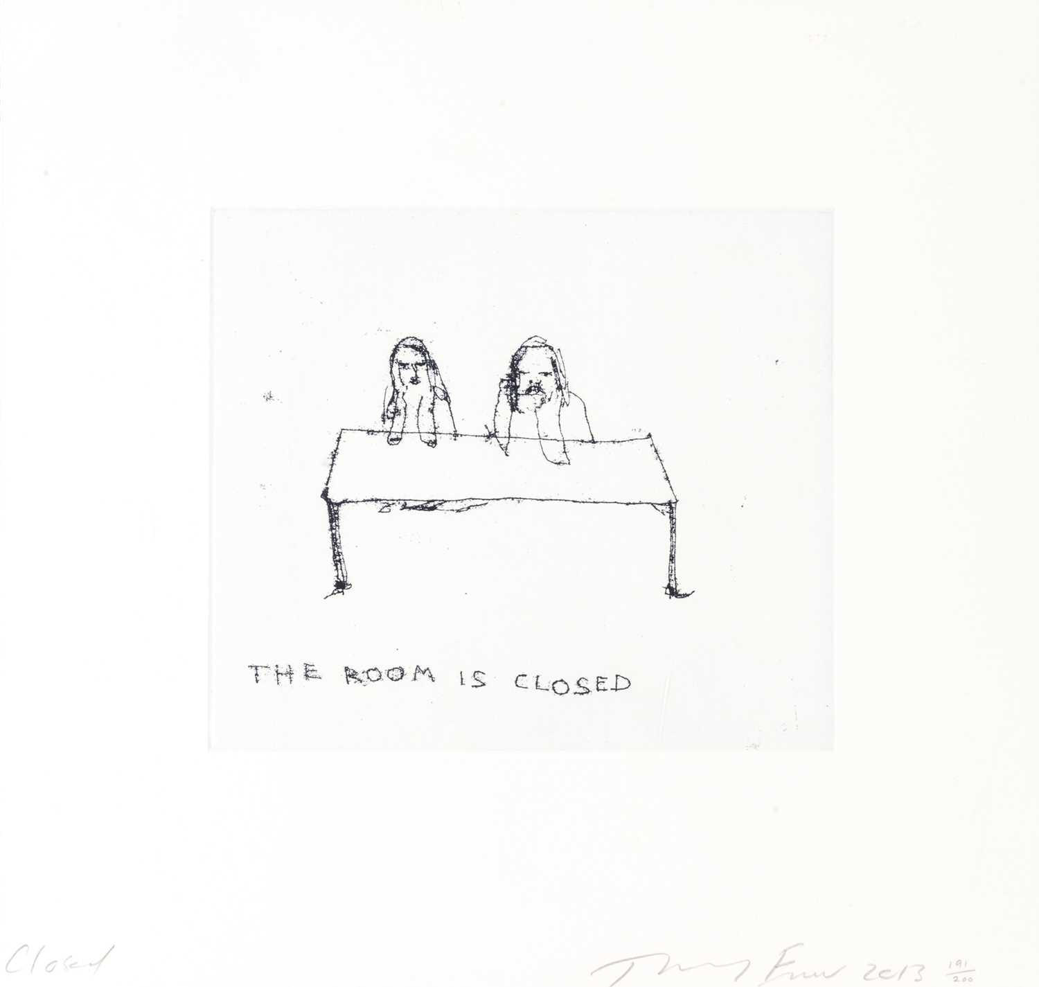 Lot 49 - Tracey Emin (British 1963-), 'Closed', 2013