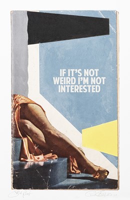 Lot 44 - Connor Brothers (British Duo), 'If It’s Not Weird I'm Not Interested', 2017
