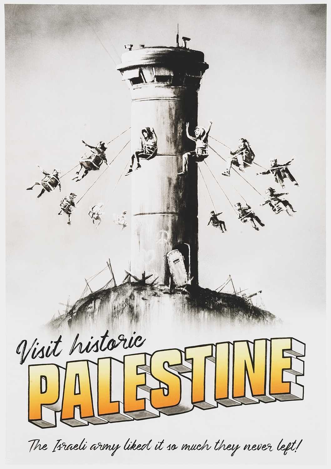 Lot 75 - Banksy (British 1974-), 'Visit Historic Palestine', 2018