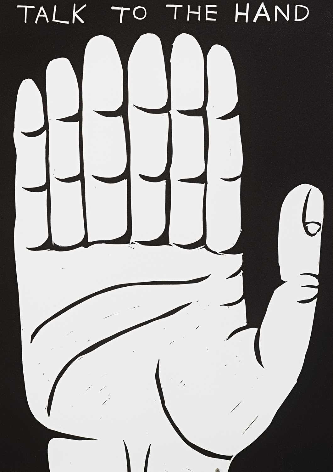 Lot 53 - David Shrigley (British 1968-), 'Talk To The Hand', 2021