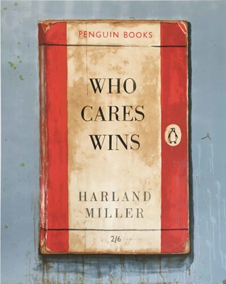 Lot 179 - Harland Miller (British 1964-), 'Who Cares Wins', 2014