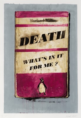 Lot 211 - Harland Miller (British 1964-), 'Death, What's In It For Me?', 2011